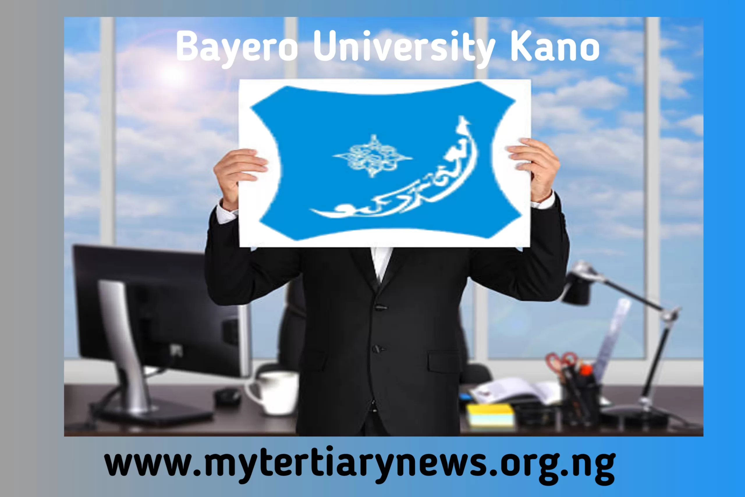 BUK Image || BUK School Fees for All Courses 2024/2025 Academic Session Is Out