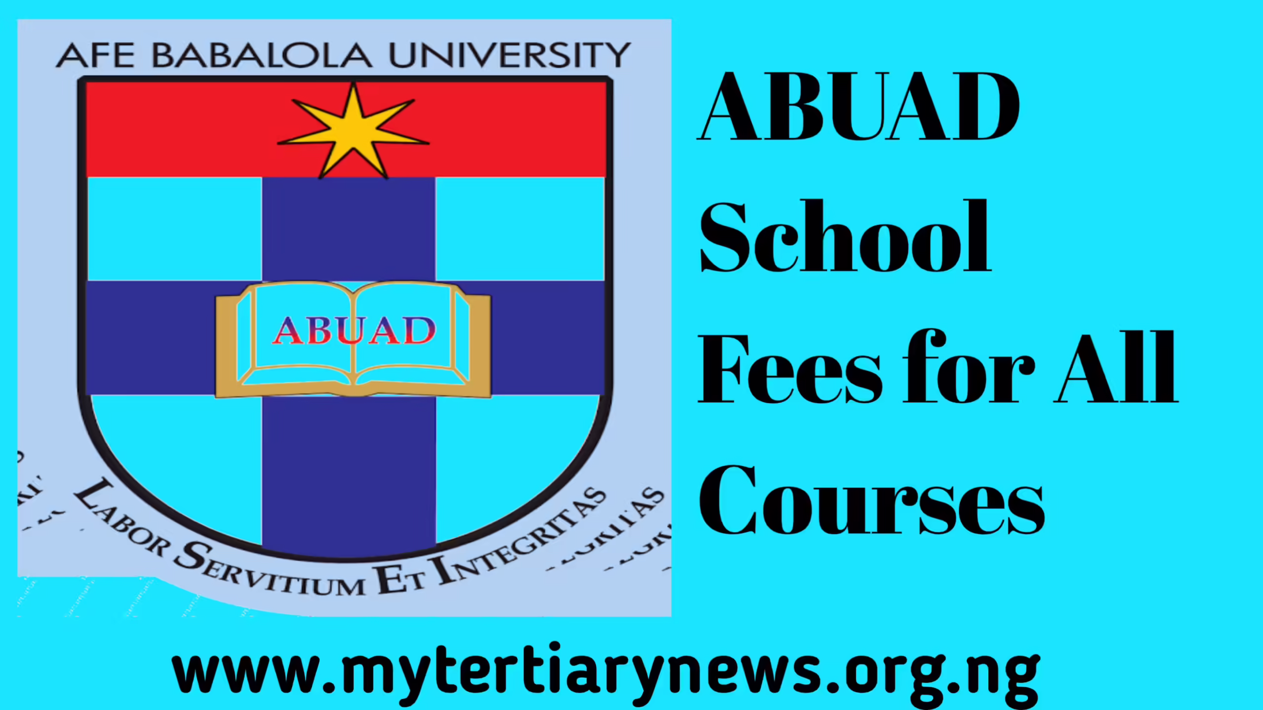 ABUAD Image || ABUAD School Fees for All Courses 2024/2025 Academic Session