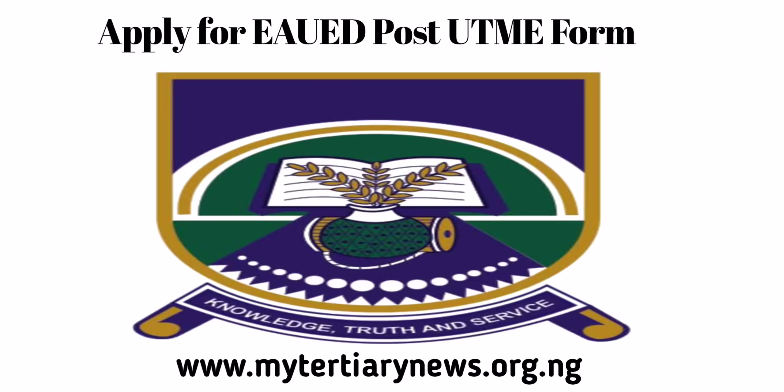 EAUED Image || EAUED Post UTME Form