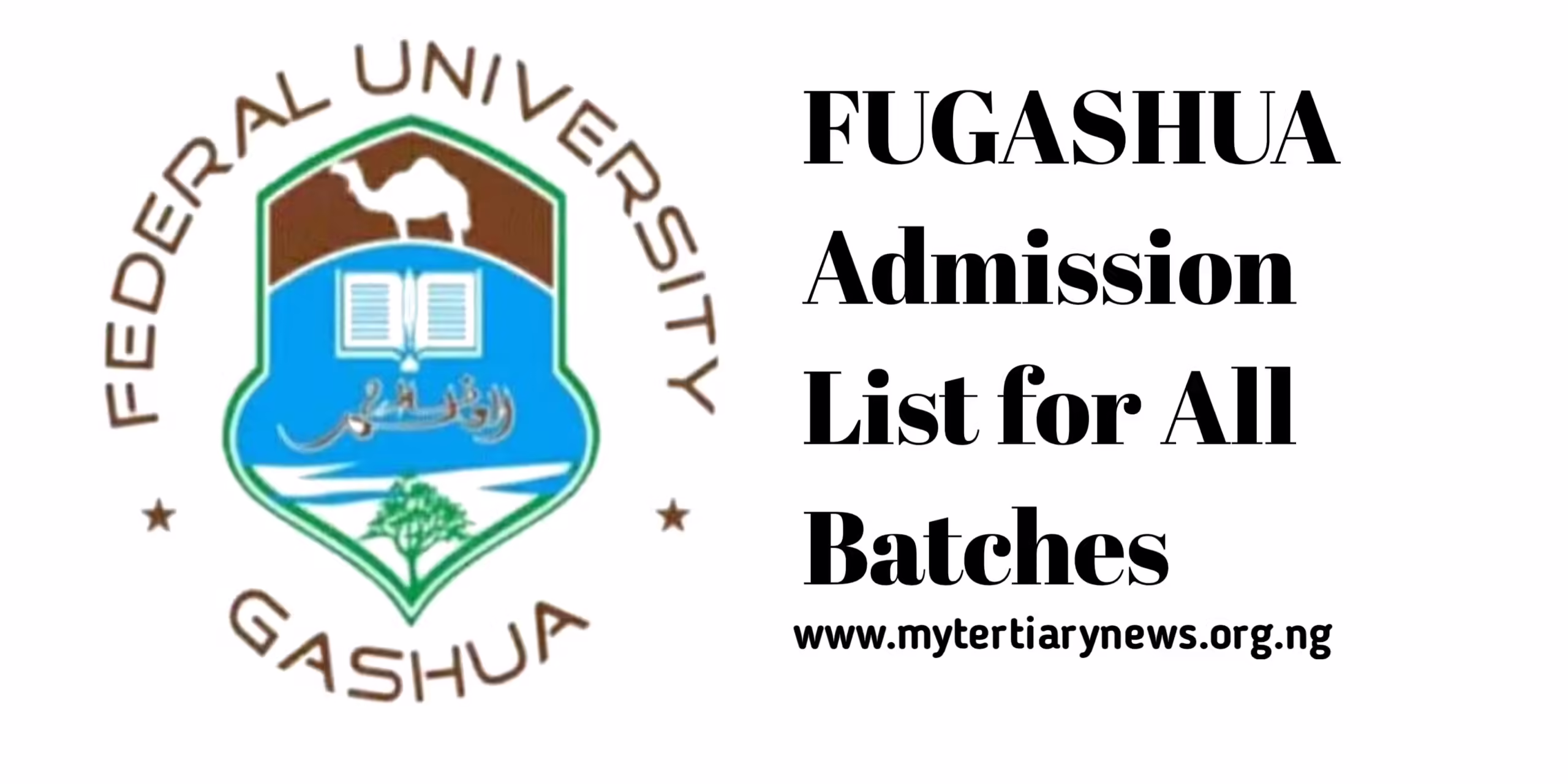 FUGASHUA Image || FUGASHUA Admission List for All Batches