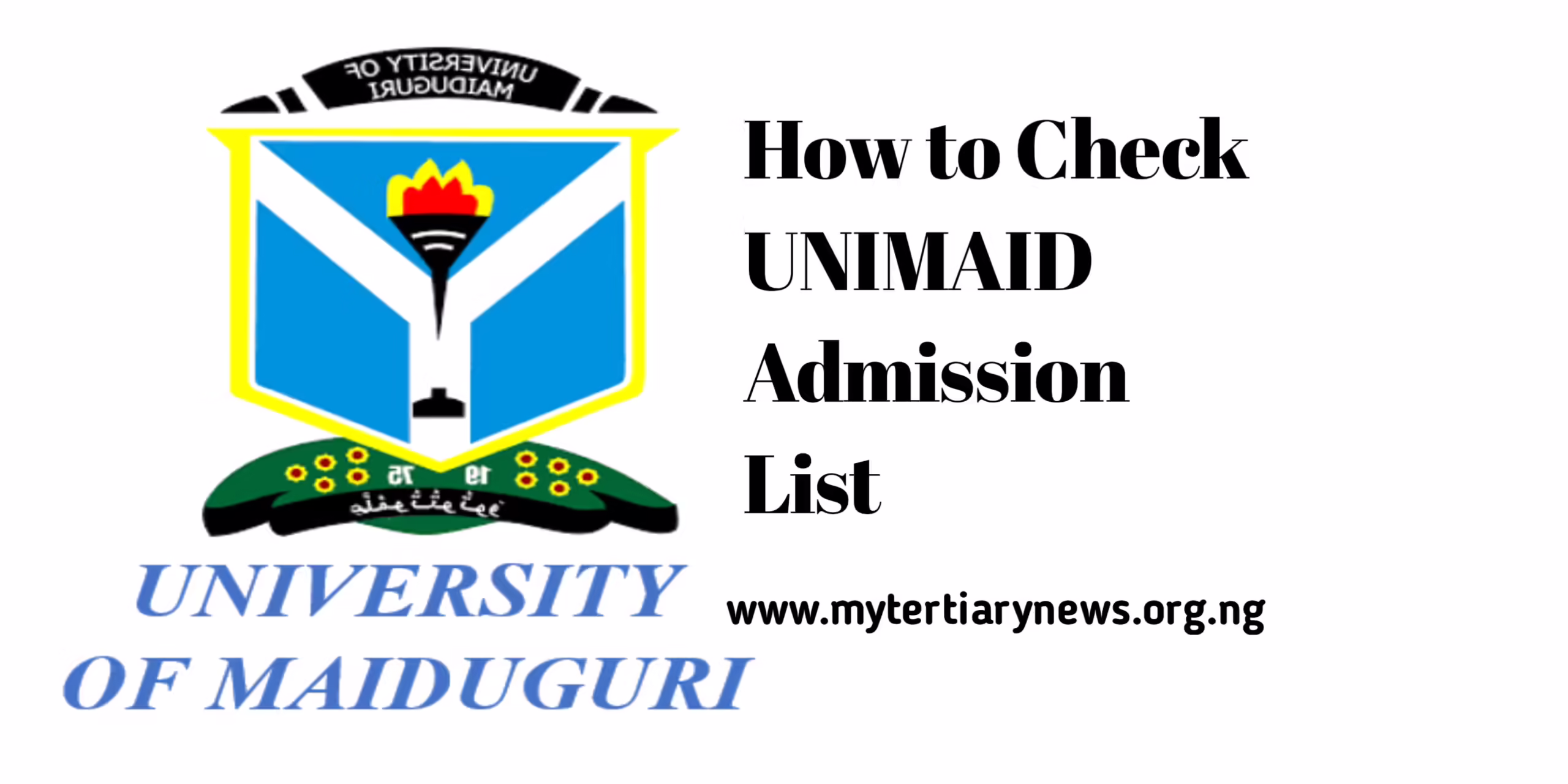 UNIMAID Image || How to Check UNIMAID Admission List