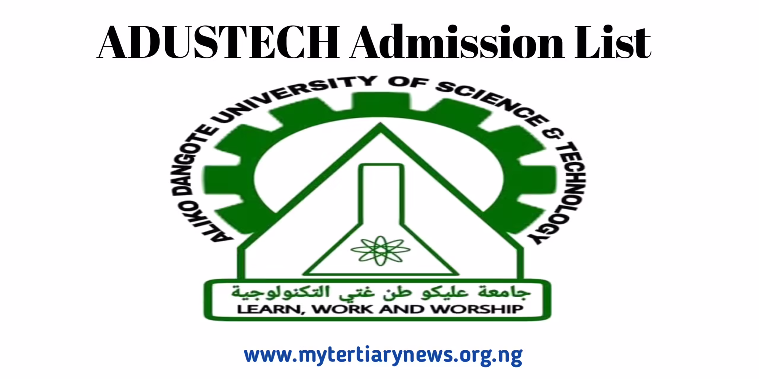 ADUSTECH Image || ADUSTECH Admission List